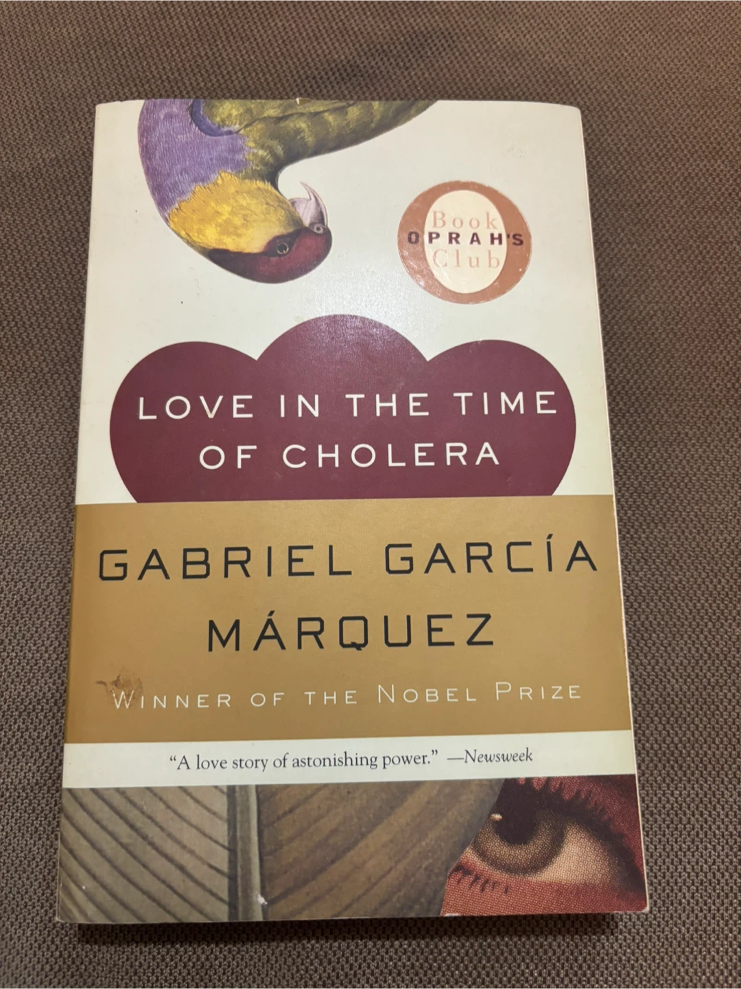 Love in the Time of Cholera by Gabriel García Márquez