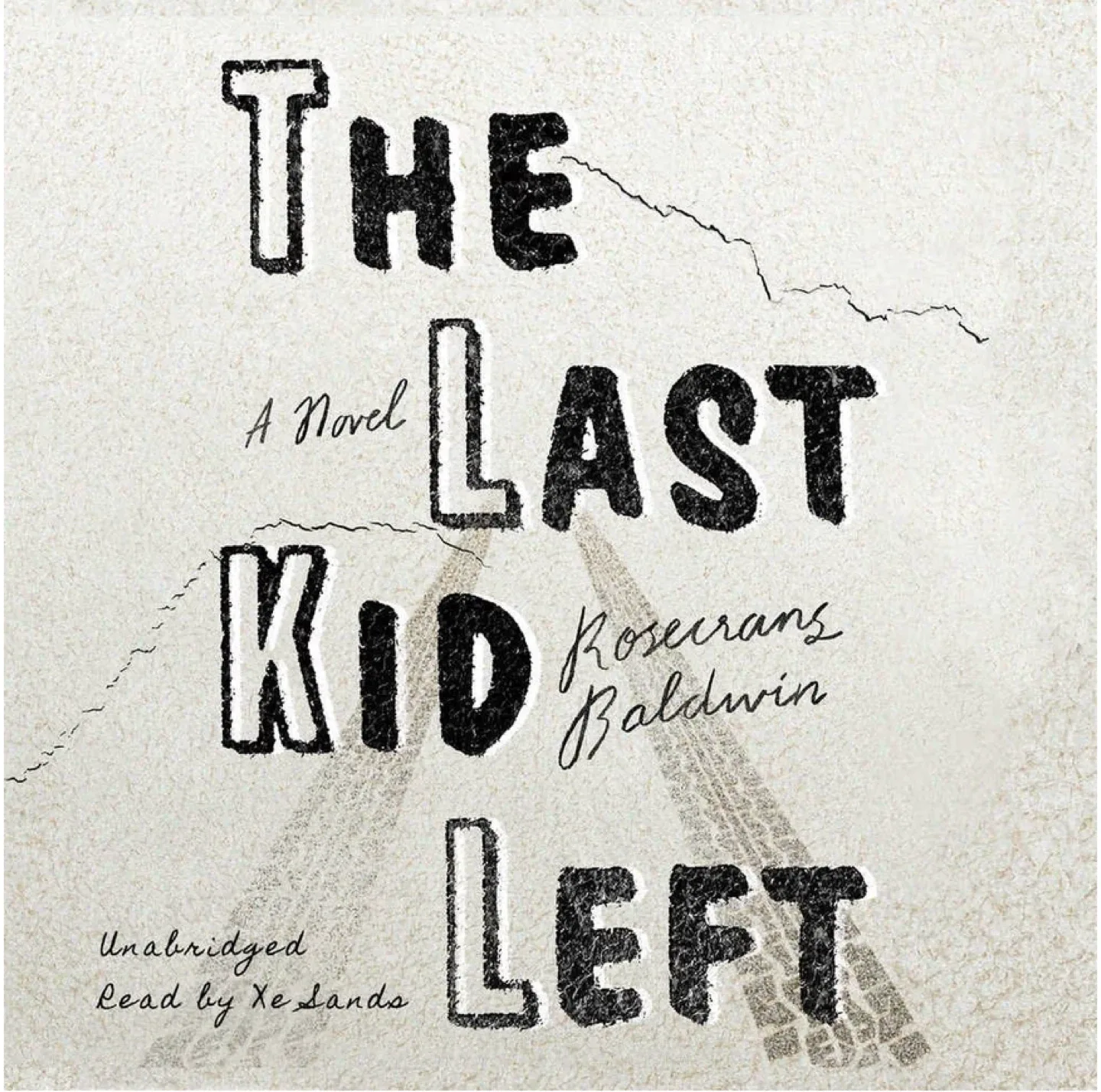 New Book The Last Kid Left by Rosecrans Baldwin thumbnail