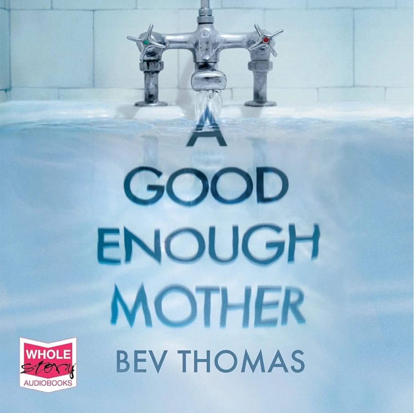 New Book A Good Enough Mother by Bev Thomas thumbnail