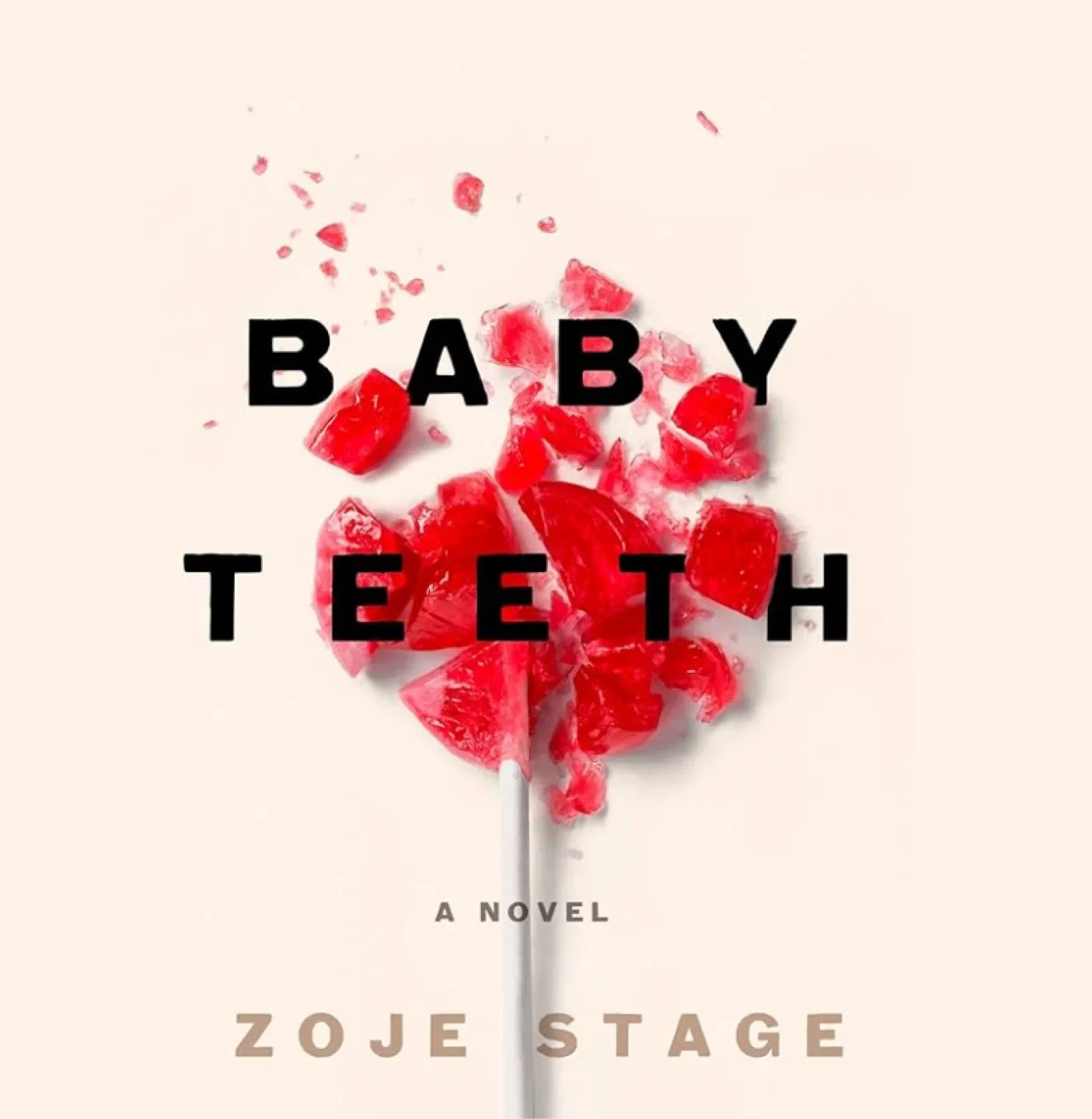 New Book Baby Teeth by Zoje Stage thumbnail