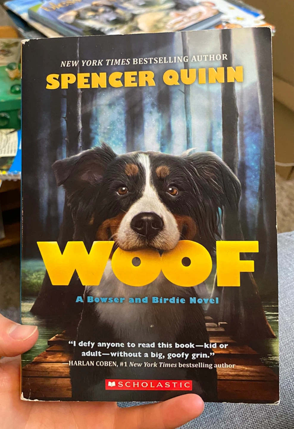 Woof: A Bowser and Birdie Novel by Spencer Quinn