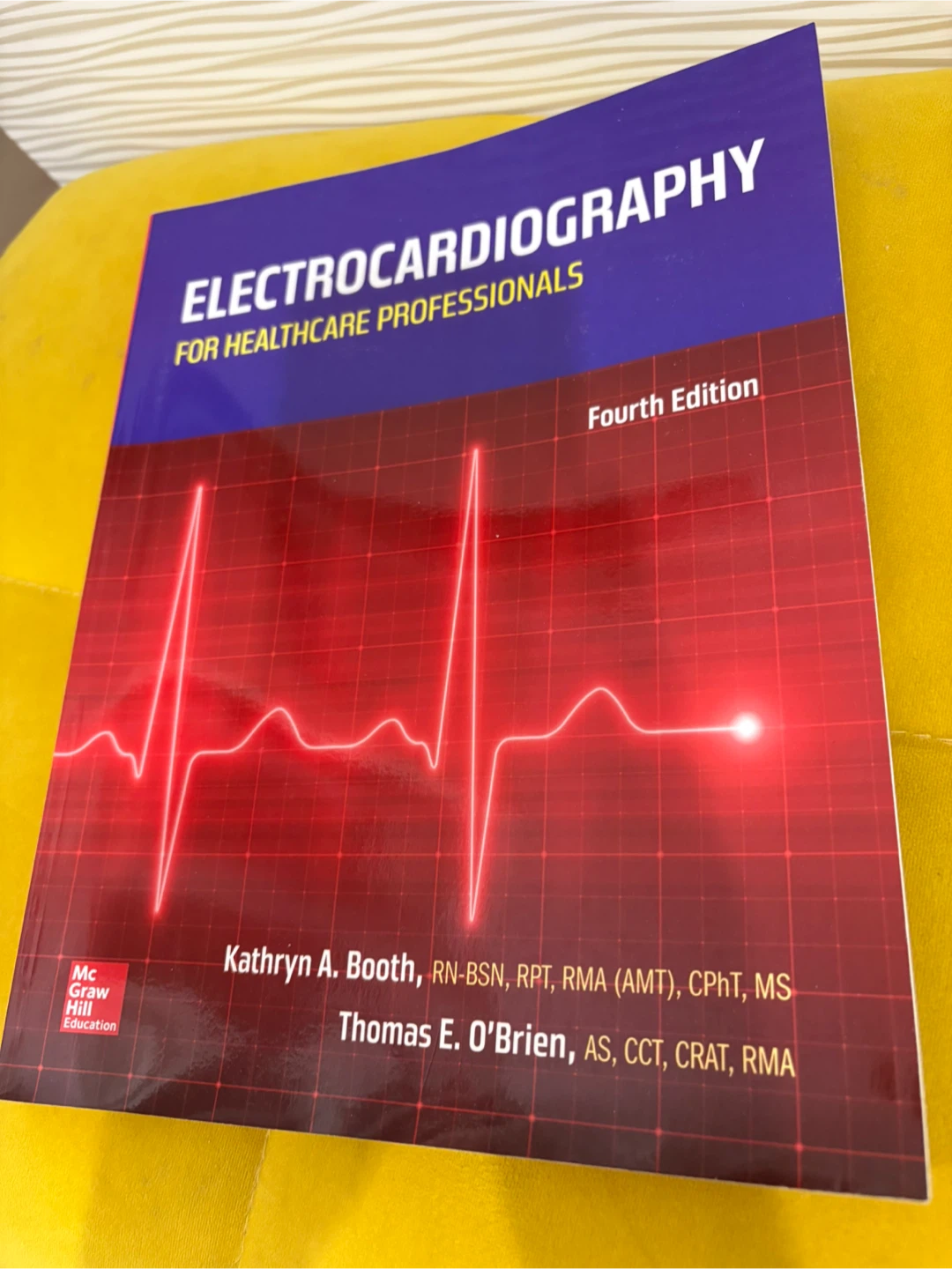 Electrocardiography for Healthcare Professionals 4th Edition