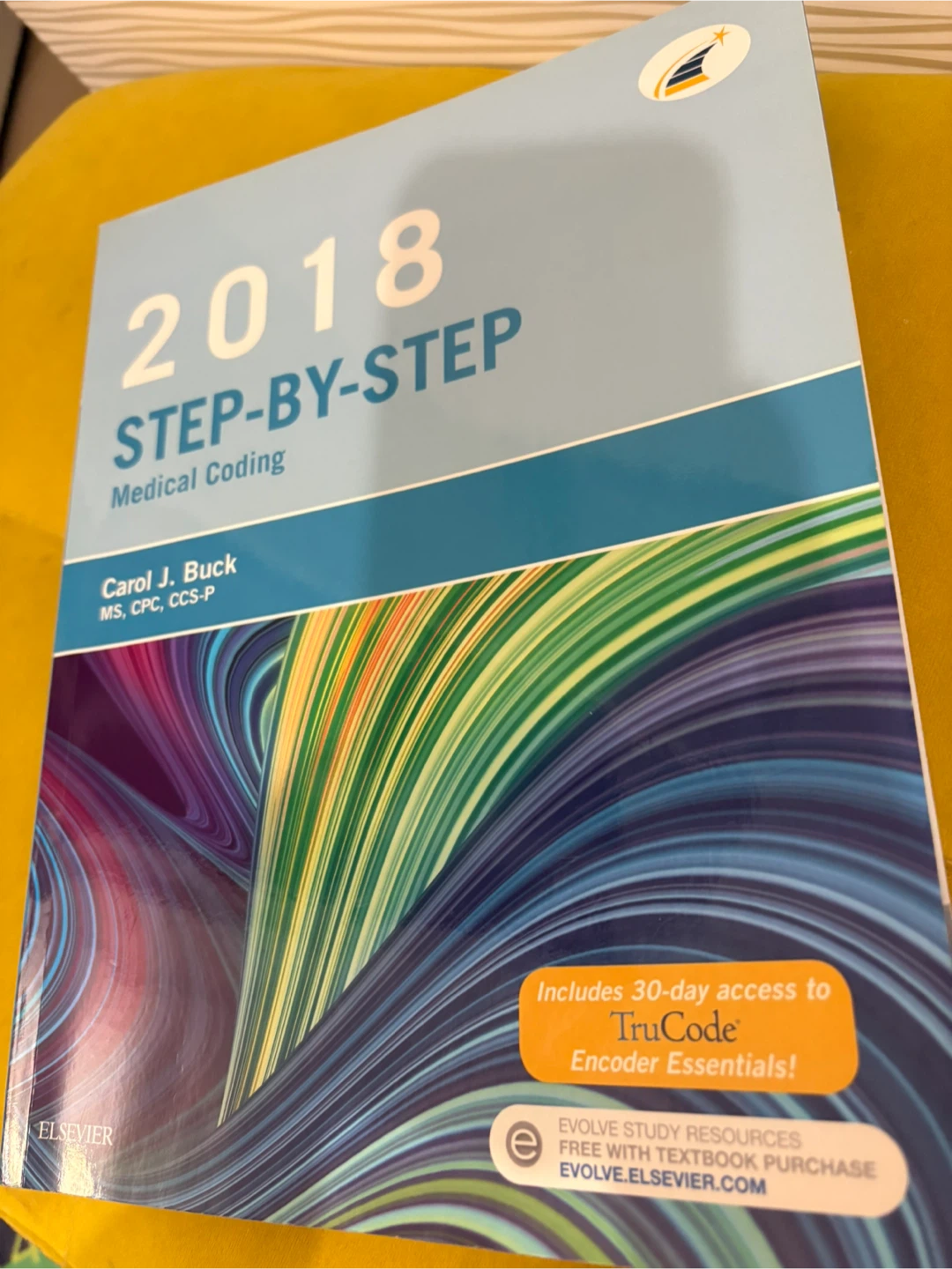 2018 Step-by-Step Medical Coding Book