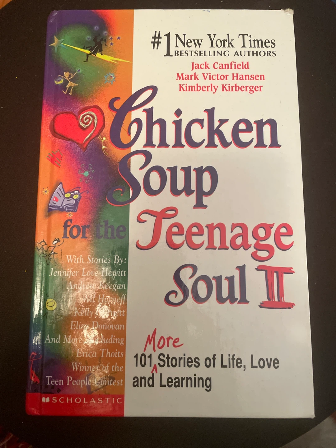 Chicken Soup for the Teenage Soul II