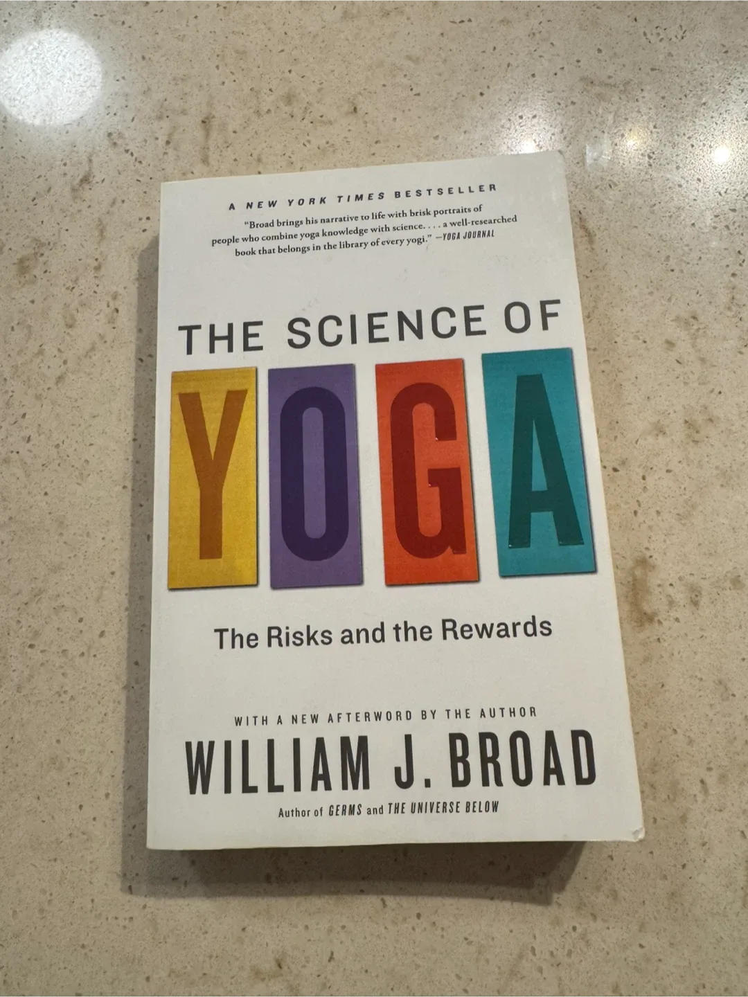 The Science of Yoga by William J. Broad