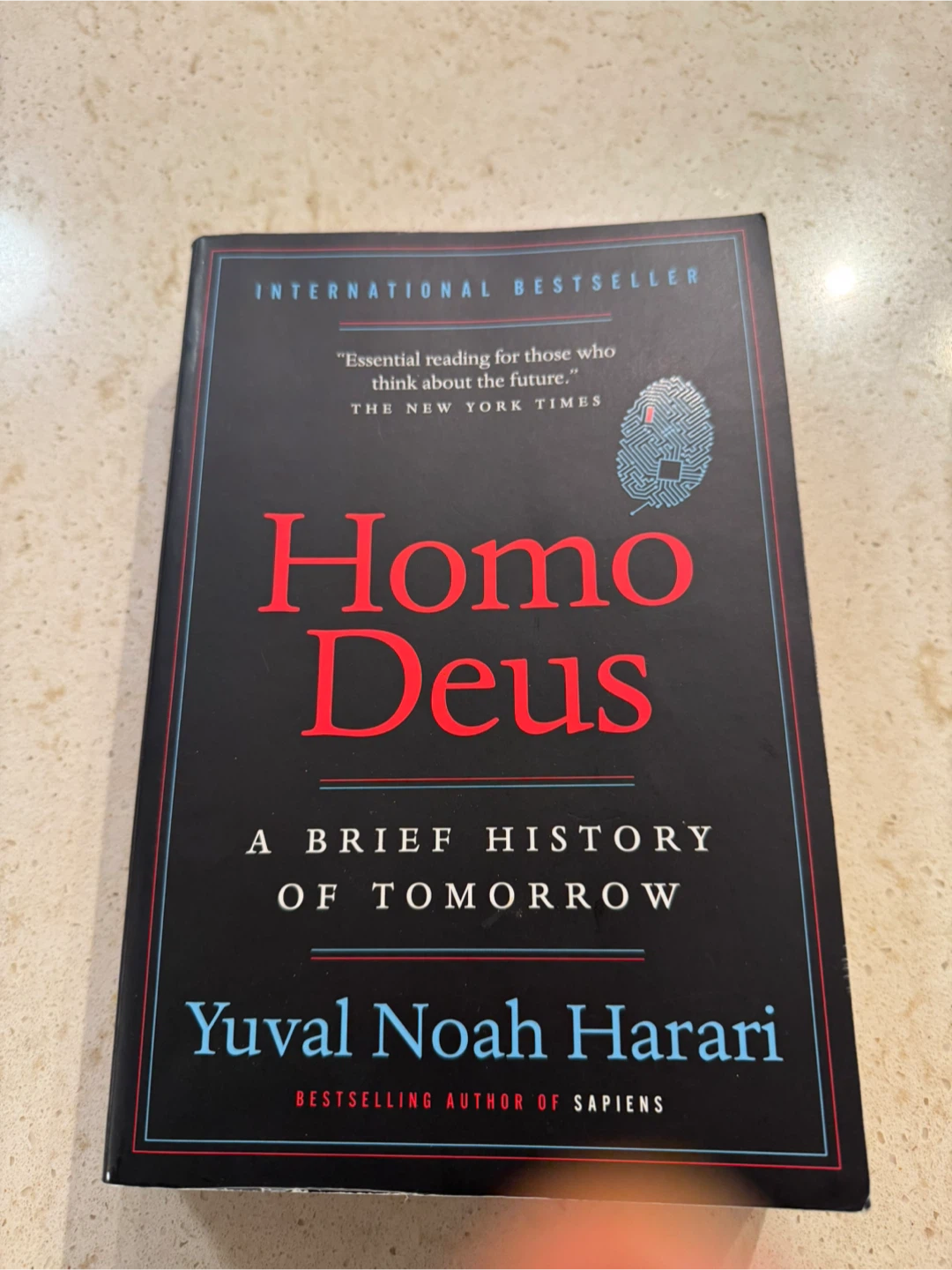 Homo Deus: A Brief History of Tomorrow by Yuval Noah Harari