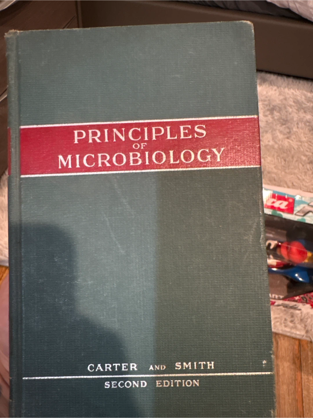 Principles of Microbiology by Carter and Smith