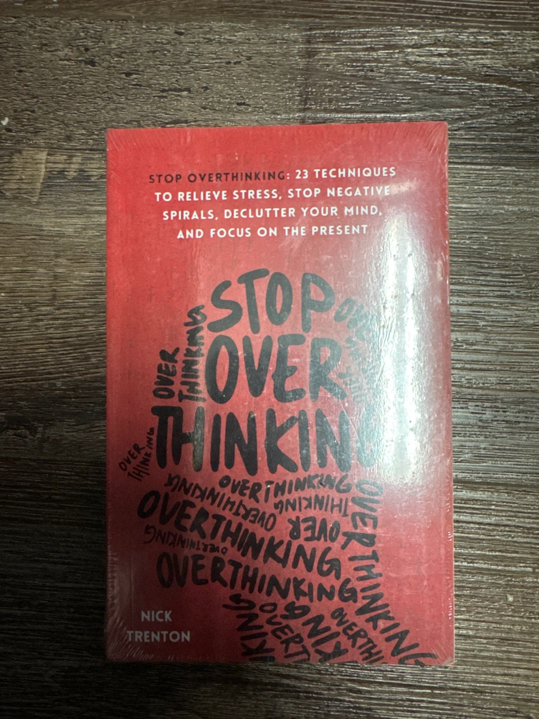 Stop Overthinking by Nick Trenton - New!
