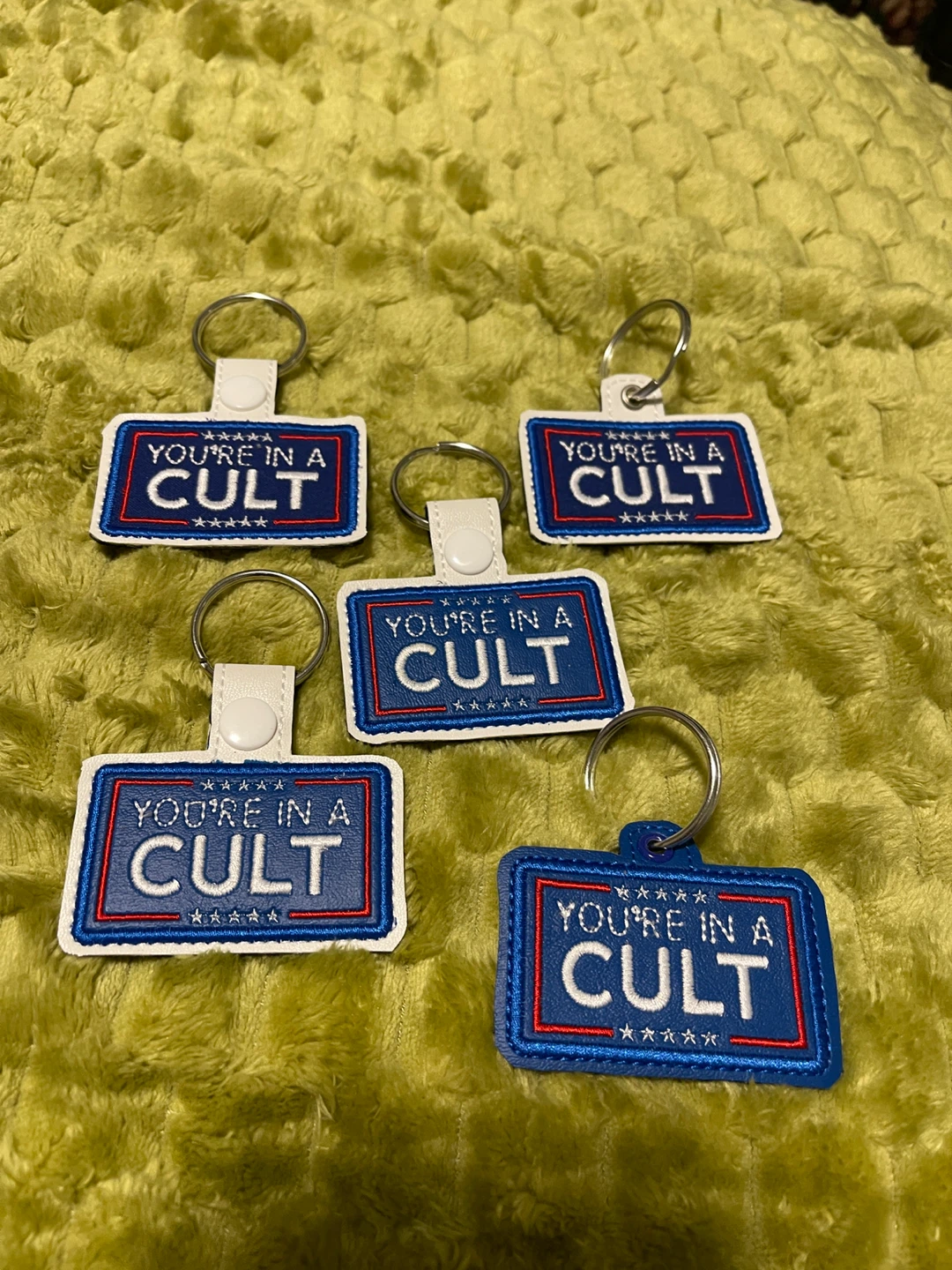 "You're In A Cult" Keychain