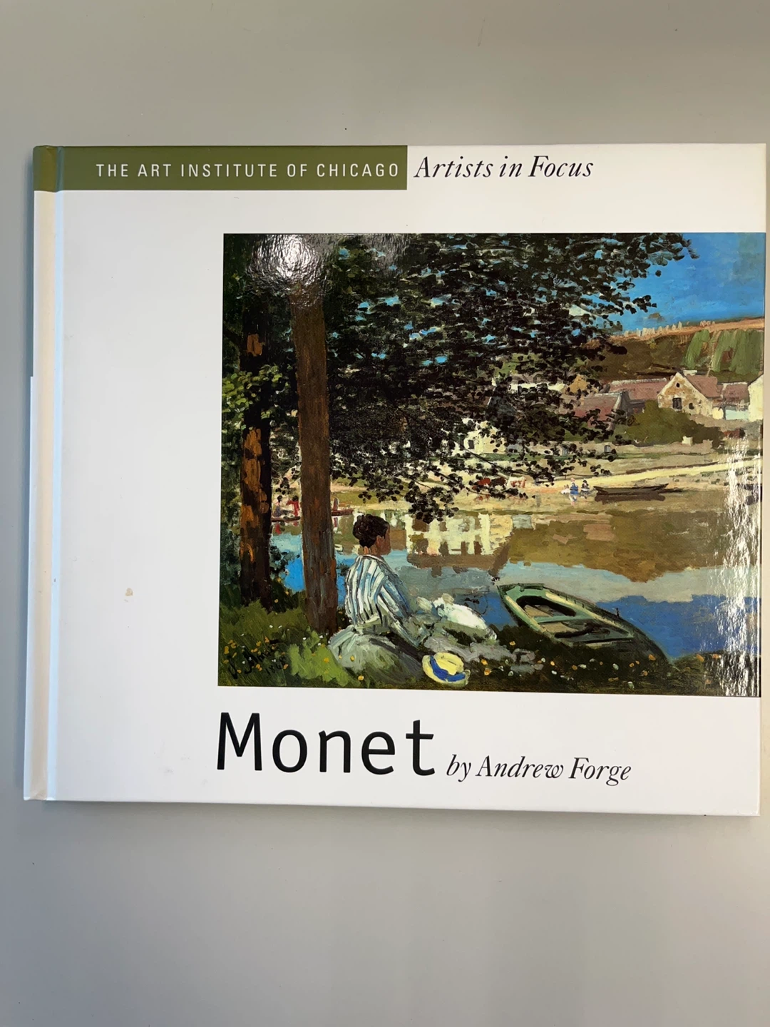 Monet by Andrew Forge - Art Institute of Chicago