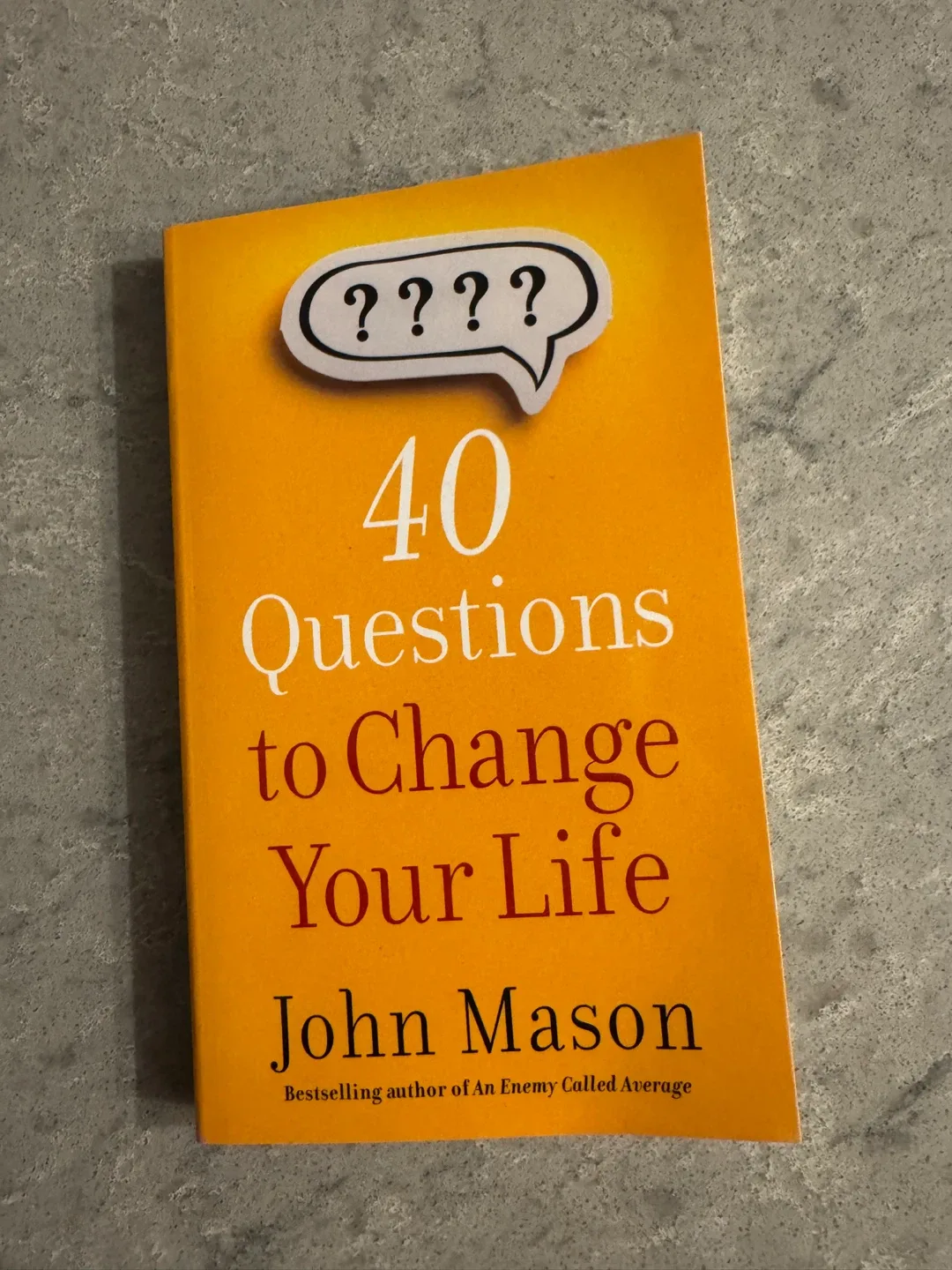 🥕 - 40 Questions to Change Your Life by John Mason