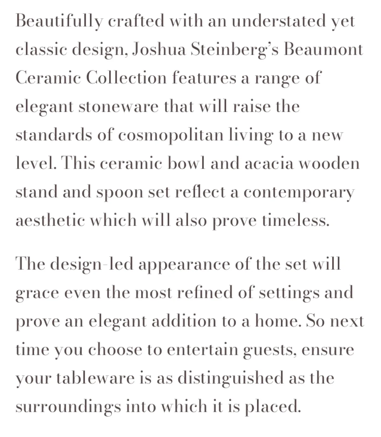 Joshua Steinberg Beaumont Ceramic Bowl, Stand & Spoons Set image indicator(3)