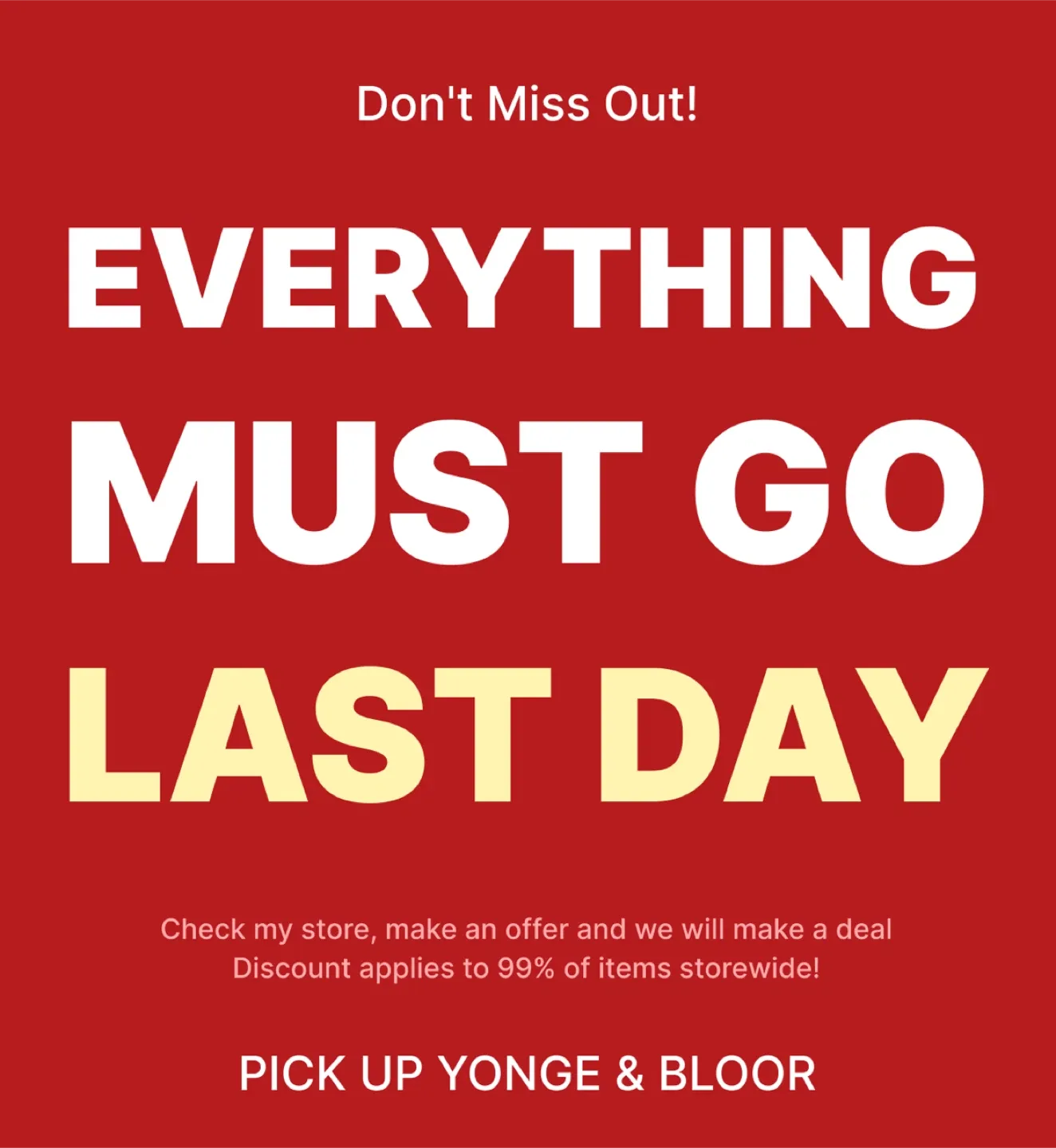 Everything Must Go - Last Day! thumbnail
