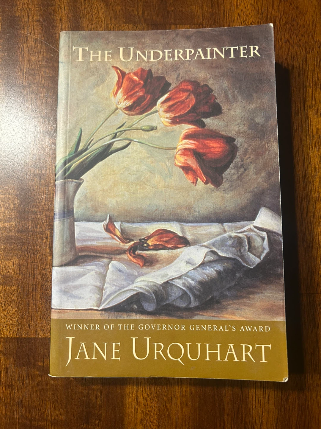 The Underpainter by Jane Urquhart