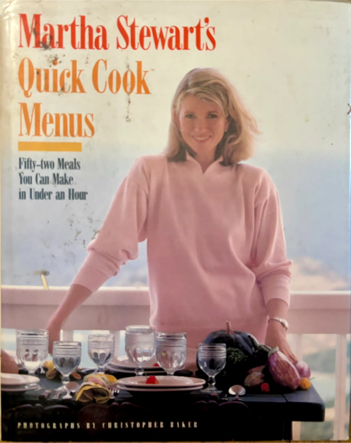 Martha Stewart's Quick Cook Menus Cookbook