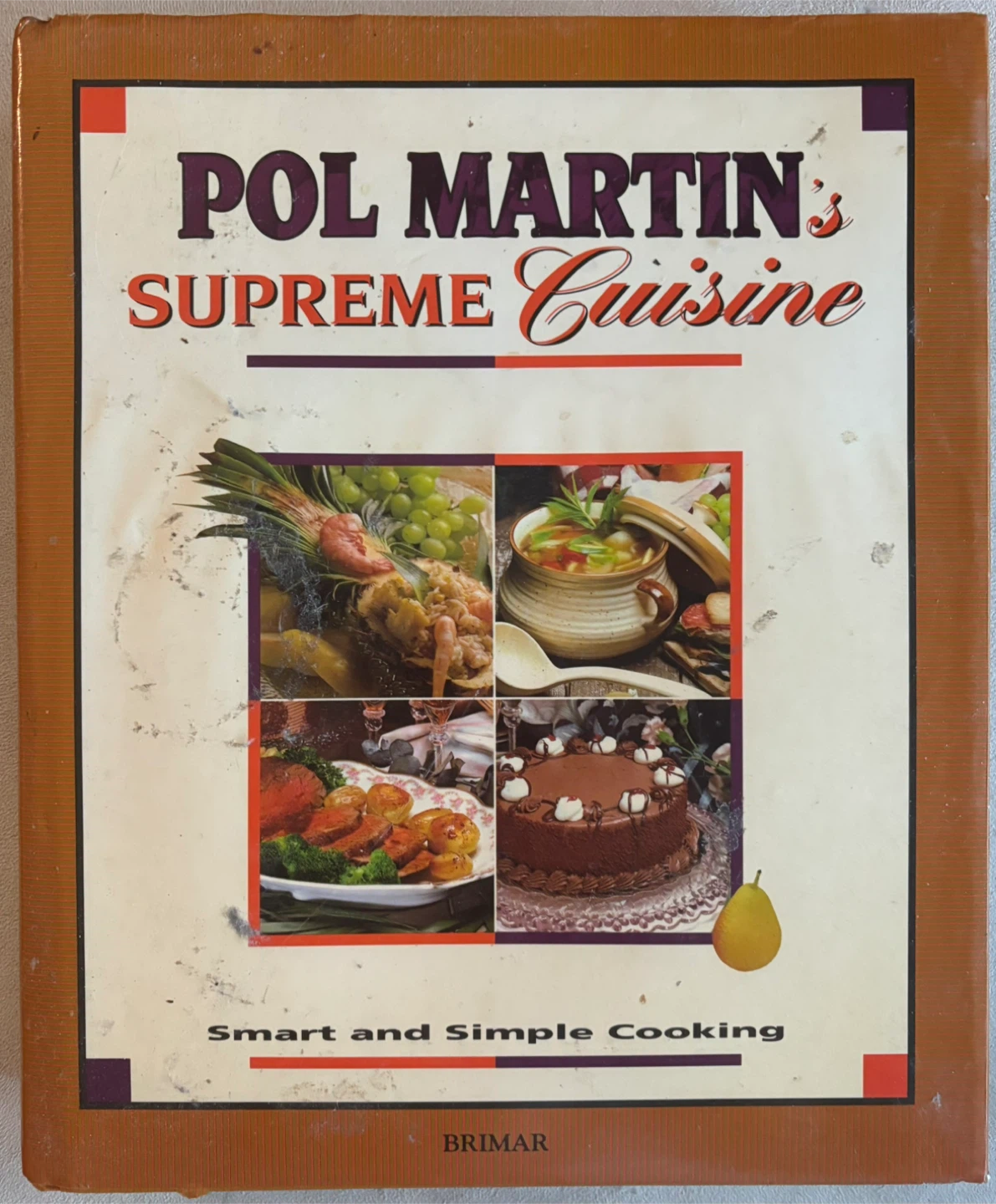 Pol Martin's Supreme Cuisine Cookbook