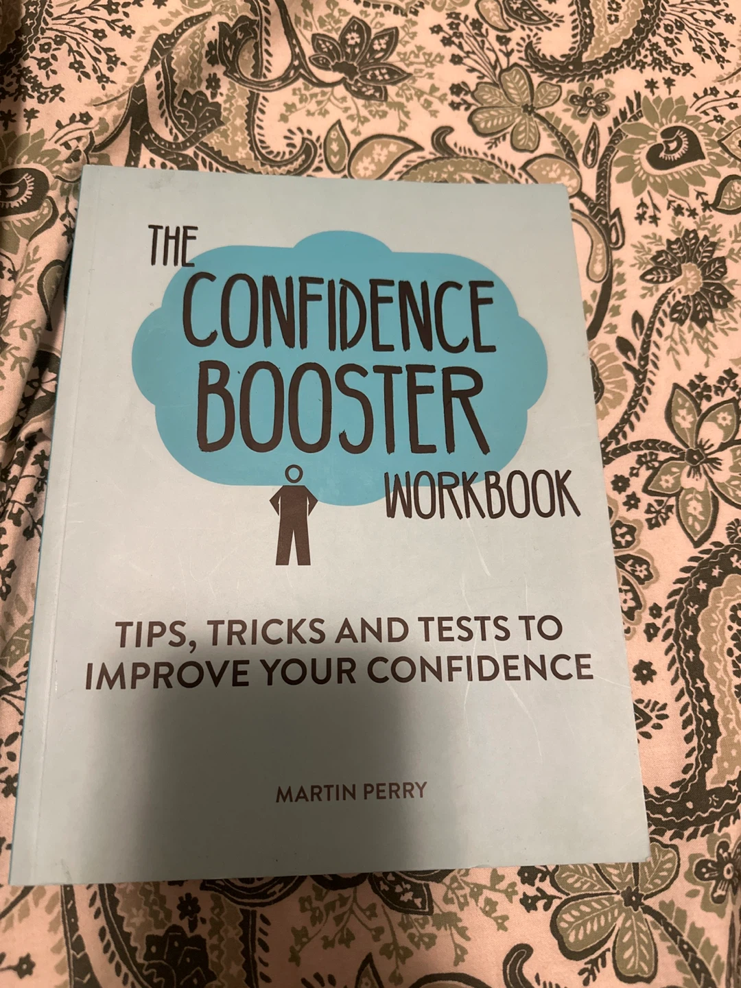 The Confidence Booster Workbook by Martin Perry