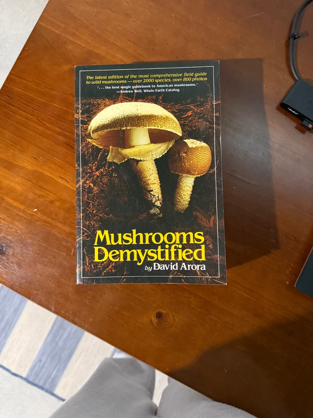 Mushrooms Demystified by David Arora