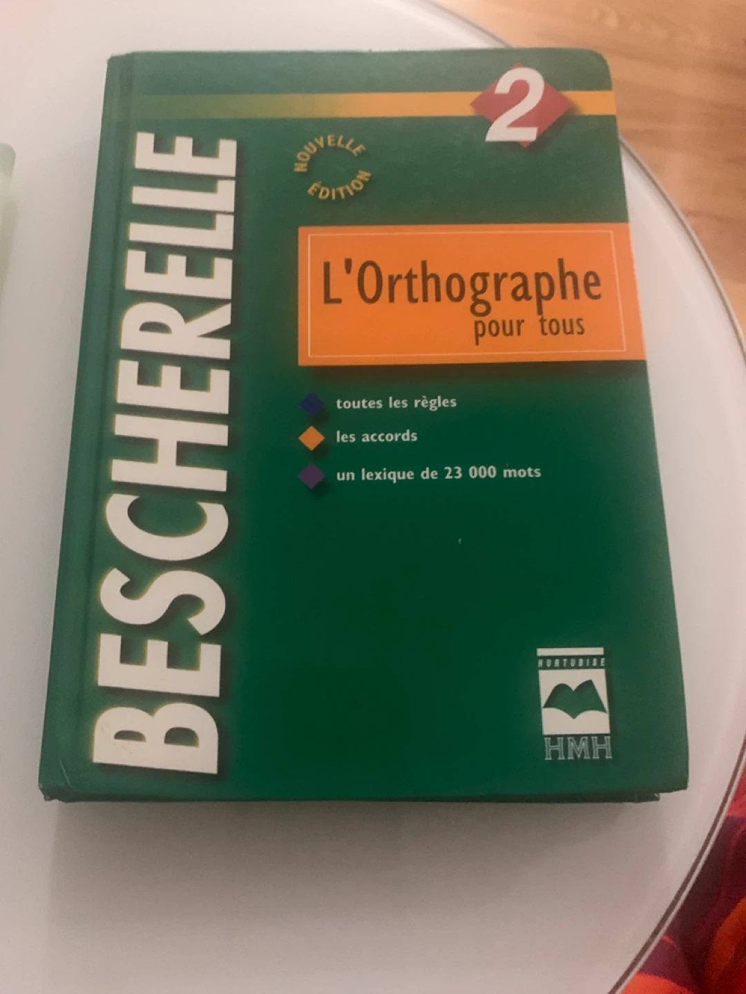 Bescherelle L'Orthographe pour tous - photo 3