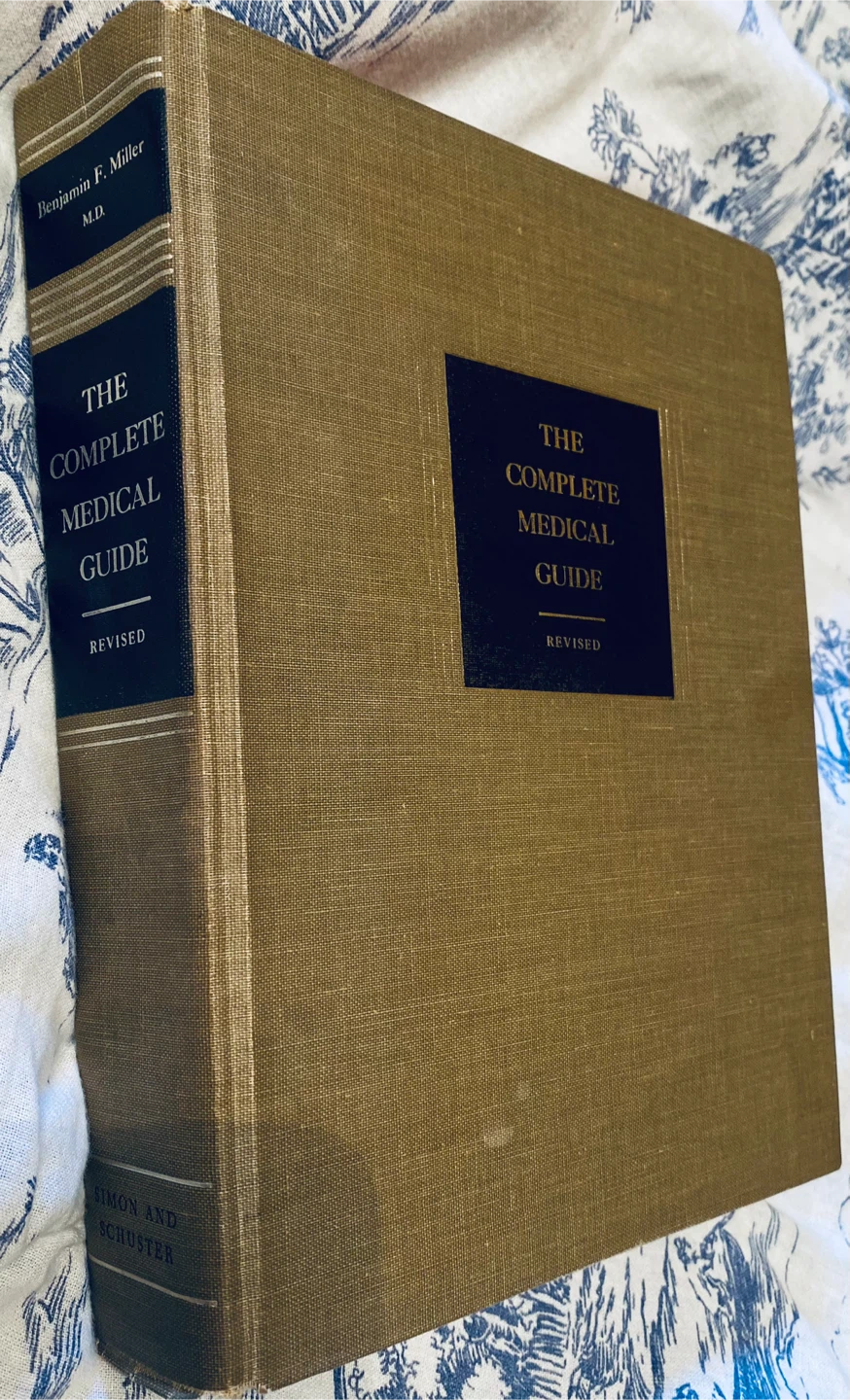 The Complete Medical Guide by Benjamin F. Miller