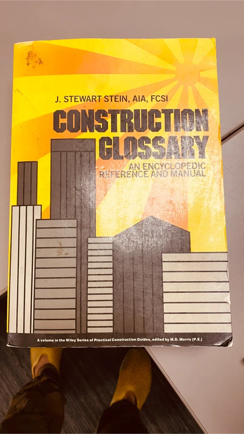 Construction Glossary by J. Stewart Stein image indicator(4)