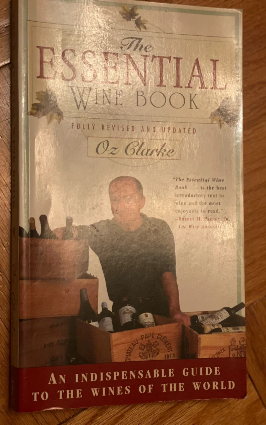 The Essential Wine Book by Oz Clarke image indicator(2)