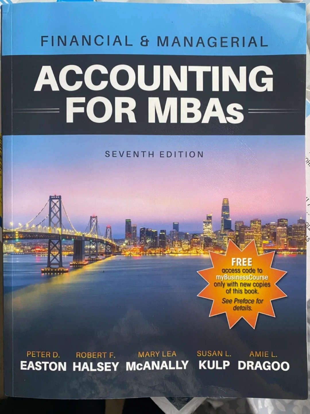 Financial & Managerial Accounting for MBAs