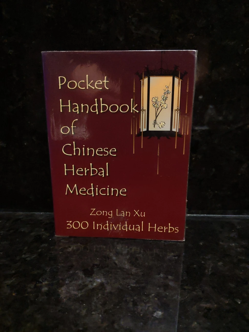 Pocket Handbook of Chinese Herbal Medicine