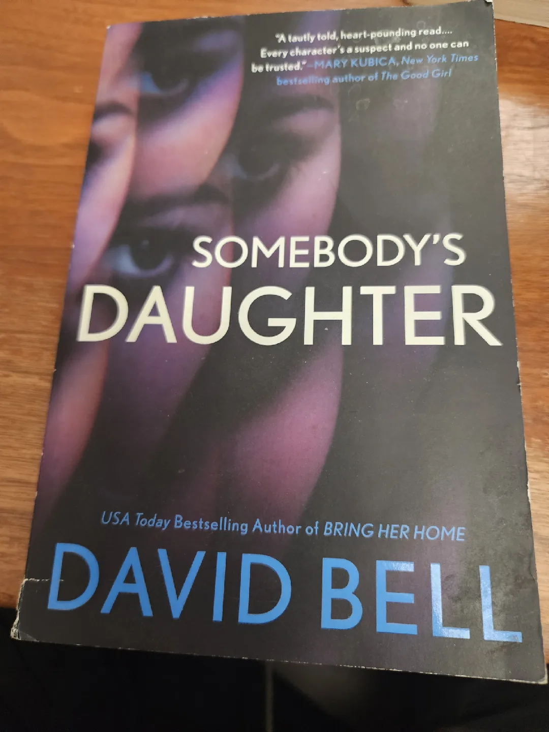 Somebody's Daughter by David Bell