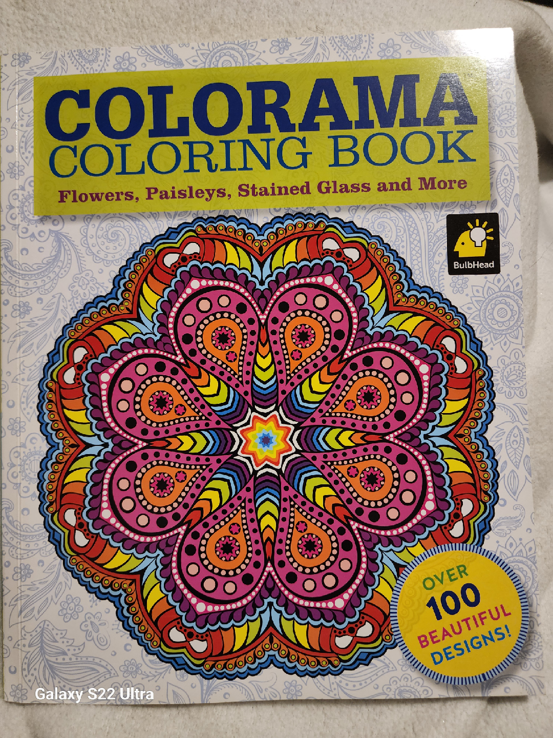 Colorama Coloring Book - Flowers, Paisleys, Stained Glass