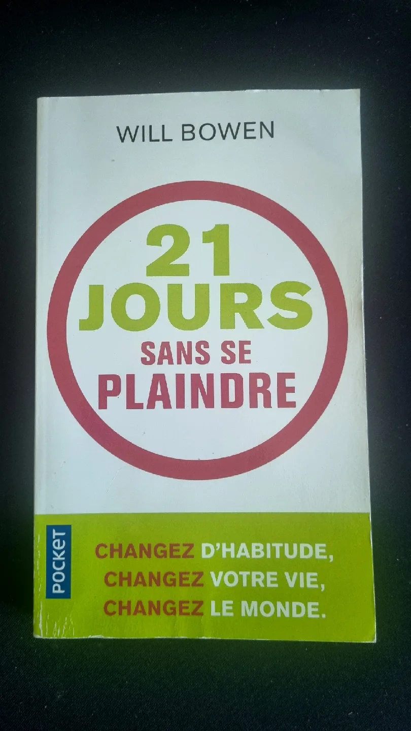 "21 Jours Sans Se Plaindre" by Will Bowen thumbnail