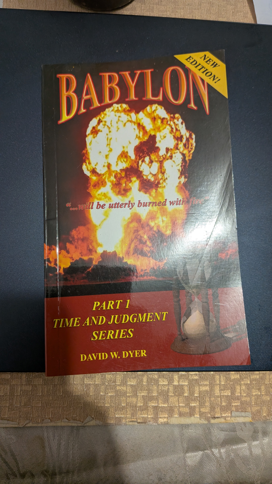 Babylon Part 1: Time and Judgment Series by David W. Dyer