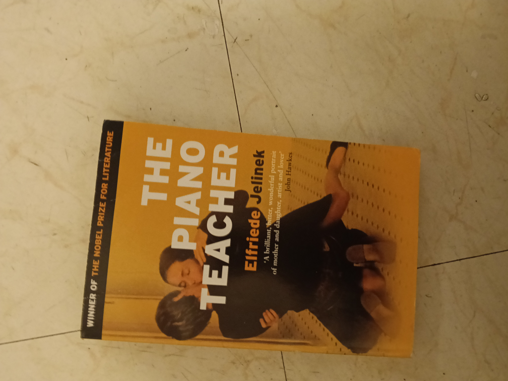 The Piano Teacher by Elfriede Jelinek