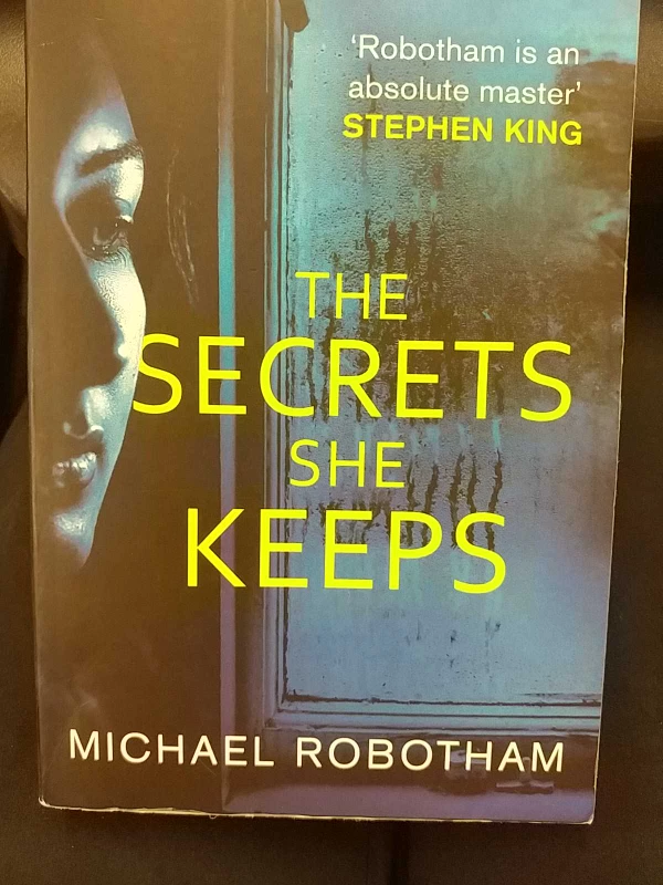 The Secrets She Keeps by Michael Robotham