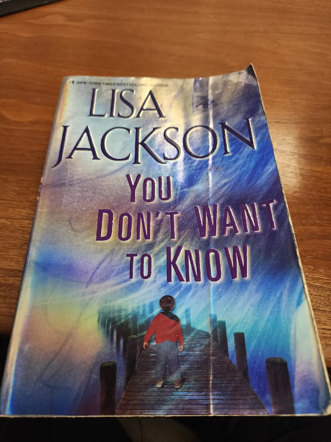 You Don't Want To Know by Lisa Jackson