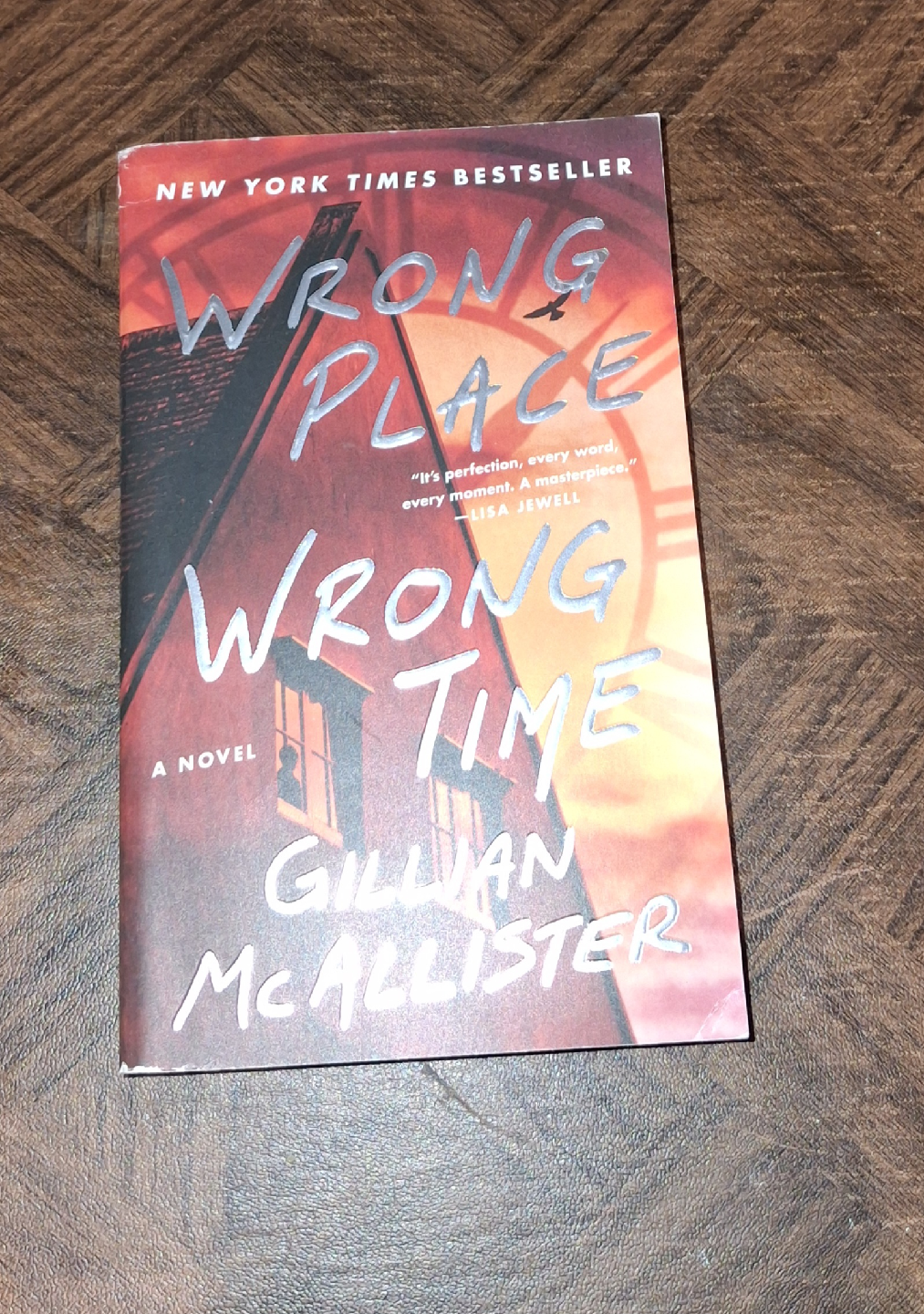 Wrong Place Wrong Time by Gillian McAllister
