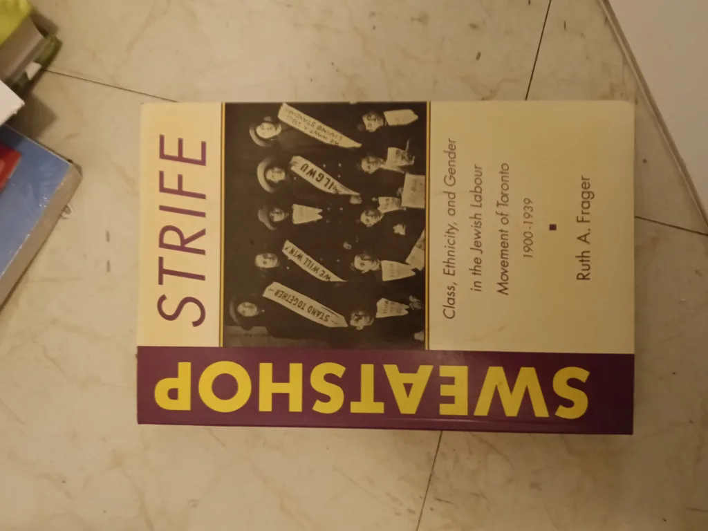 Strife Sweatshop Book by Ruth A. Frager thumbnail