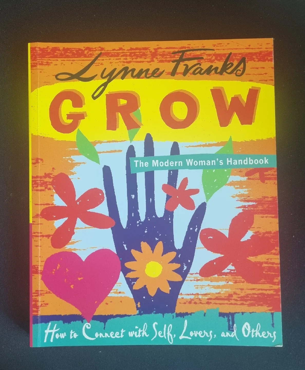 Book Self Care, Grow by Lynne Franks: Modern Woman's Handbook thumbnail