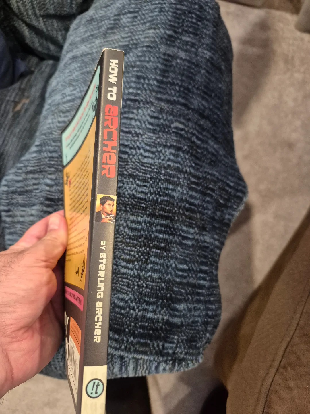 How to Archer: The Ultimate Guide by Sterling Archer image indicator(3)