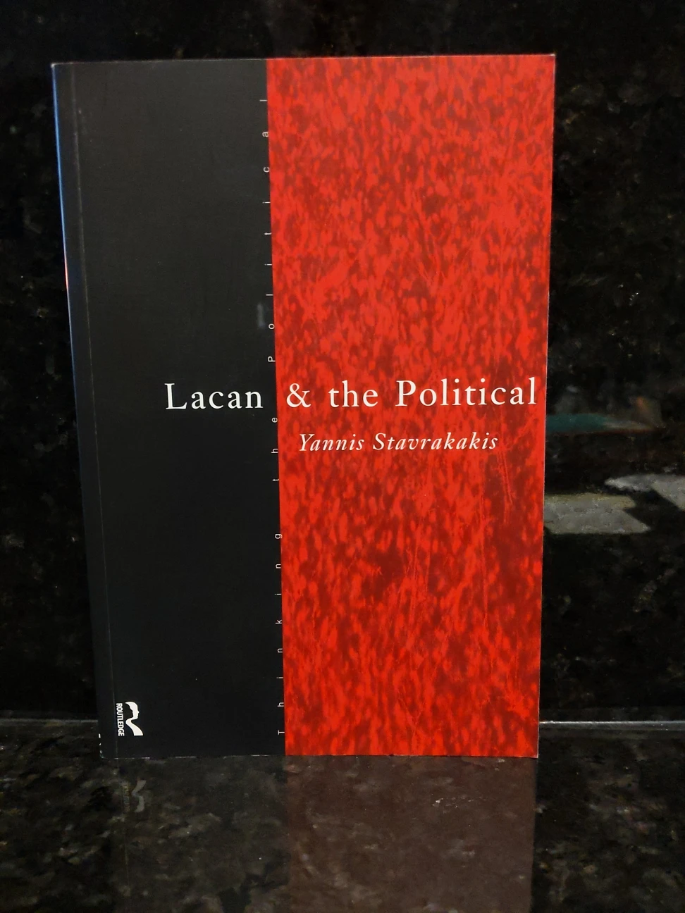 Lacan & the Political by Yannis Stavrakakis