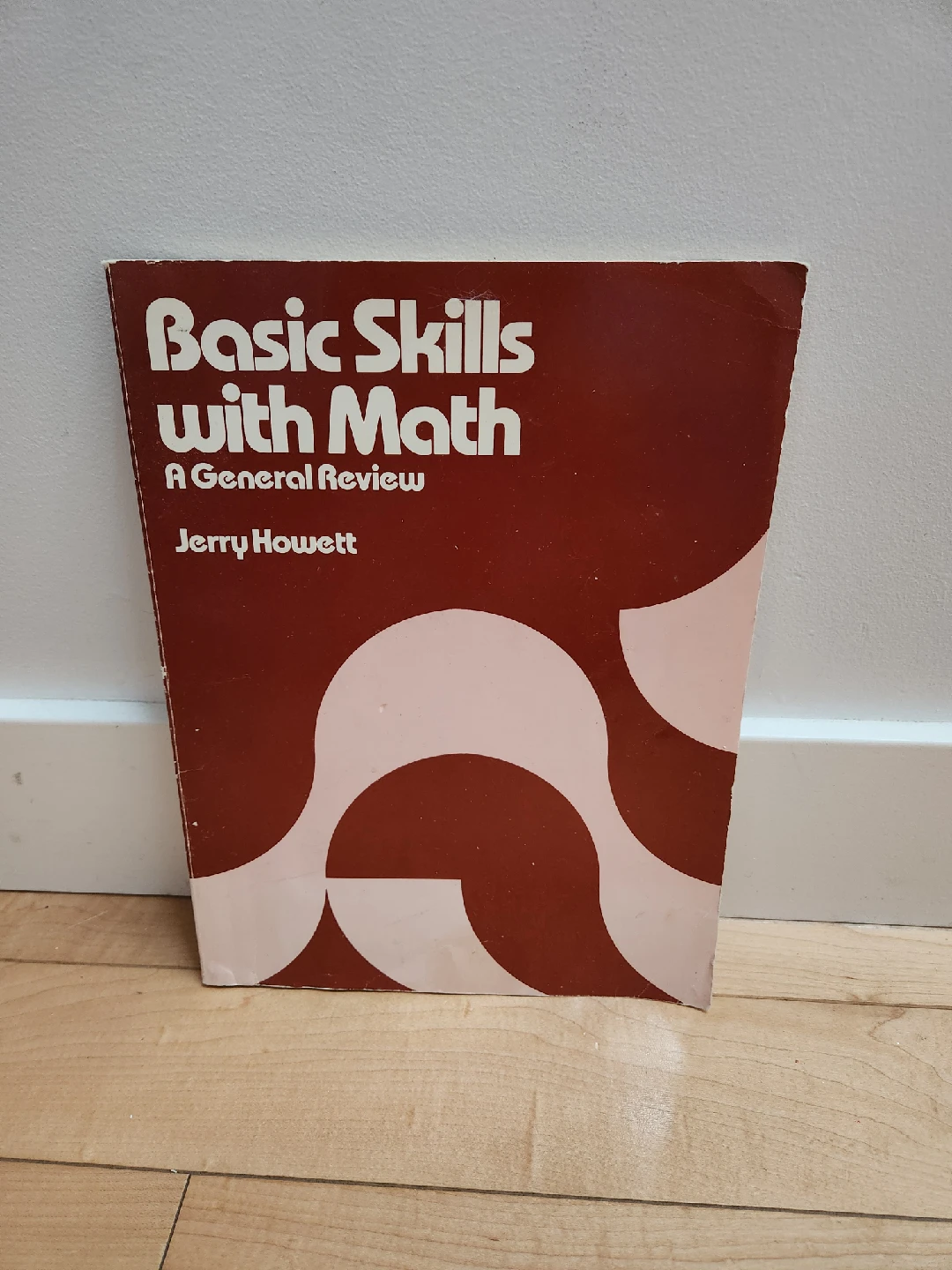 Basic Skills with Math - A General Review