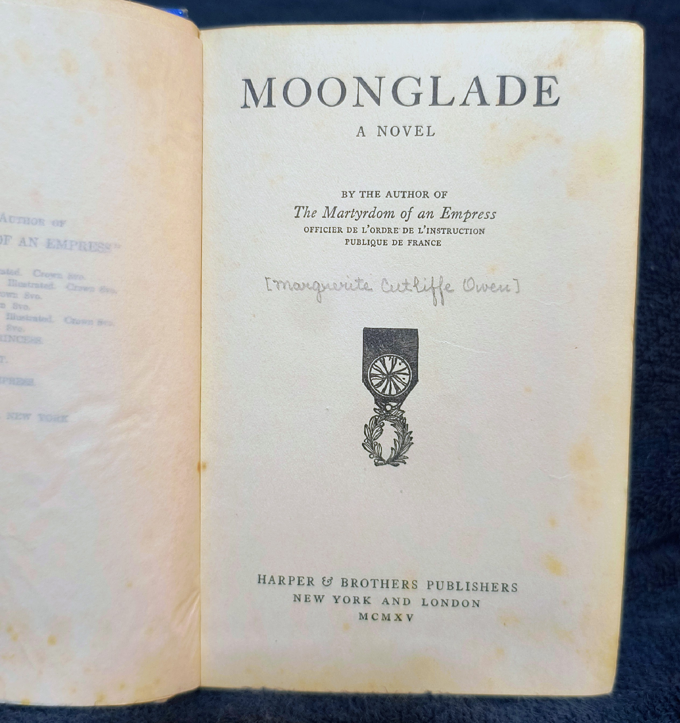 Moonglade: A Novel by the Author of The Martyrdom of an Empress - photo 4