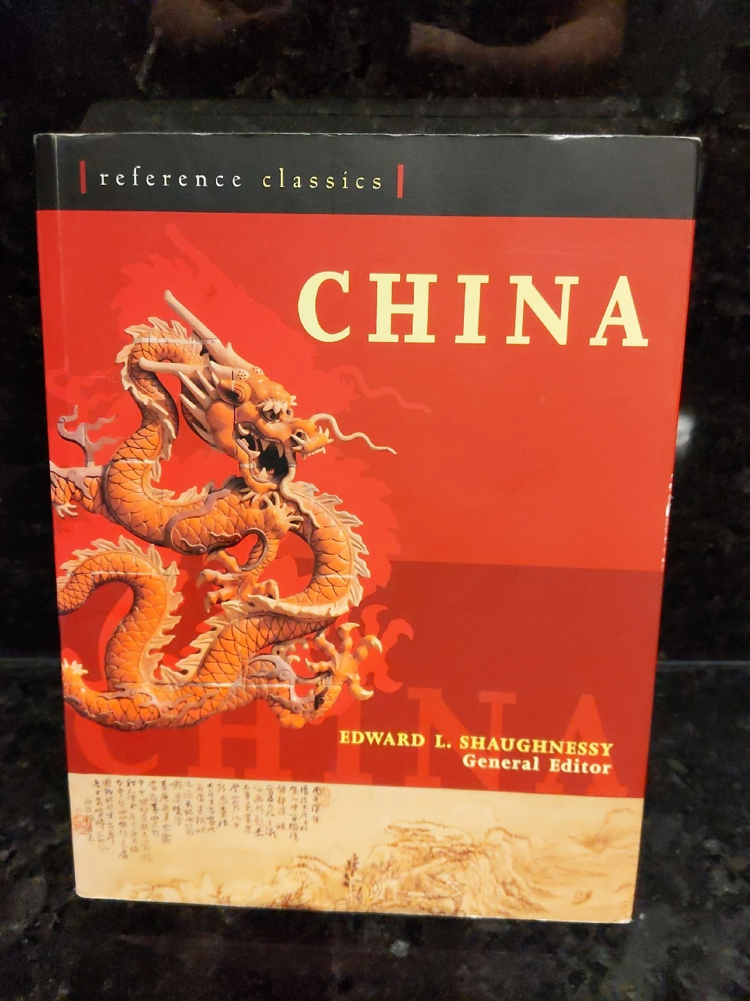 China by Edward L. Shaughnessy - Reference Classics