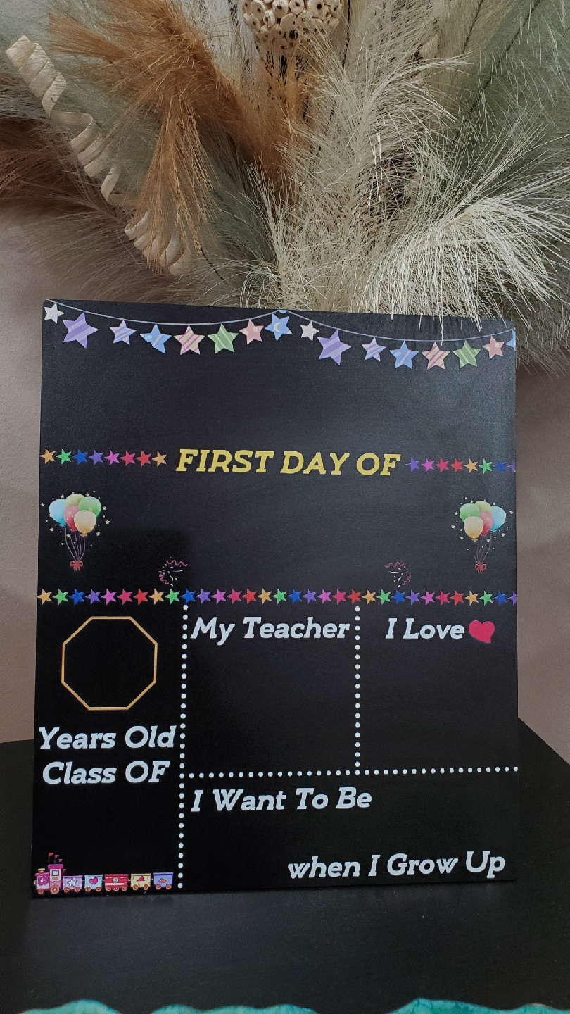 First Day of School Chalkboard Sign - photo 2
