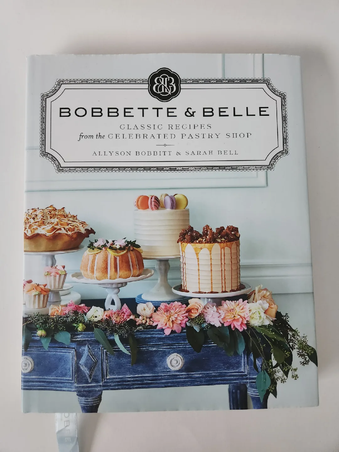 Bobbette & Belle Classic Recipes Cookbook