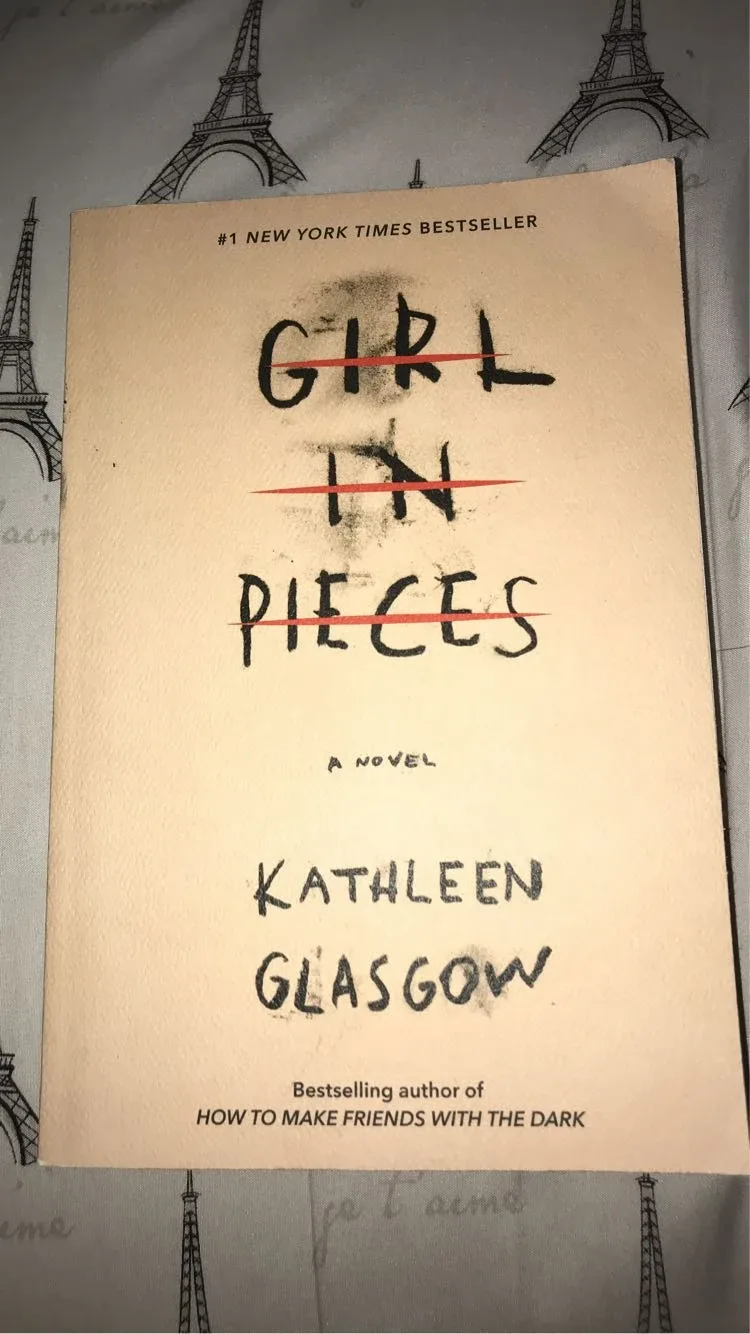 Girl In Pieces by Kathleen Glasgow