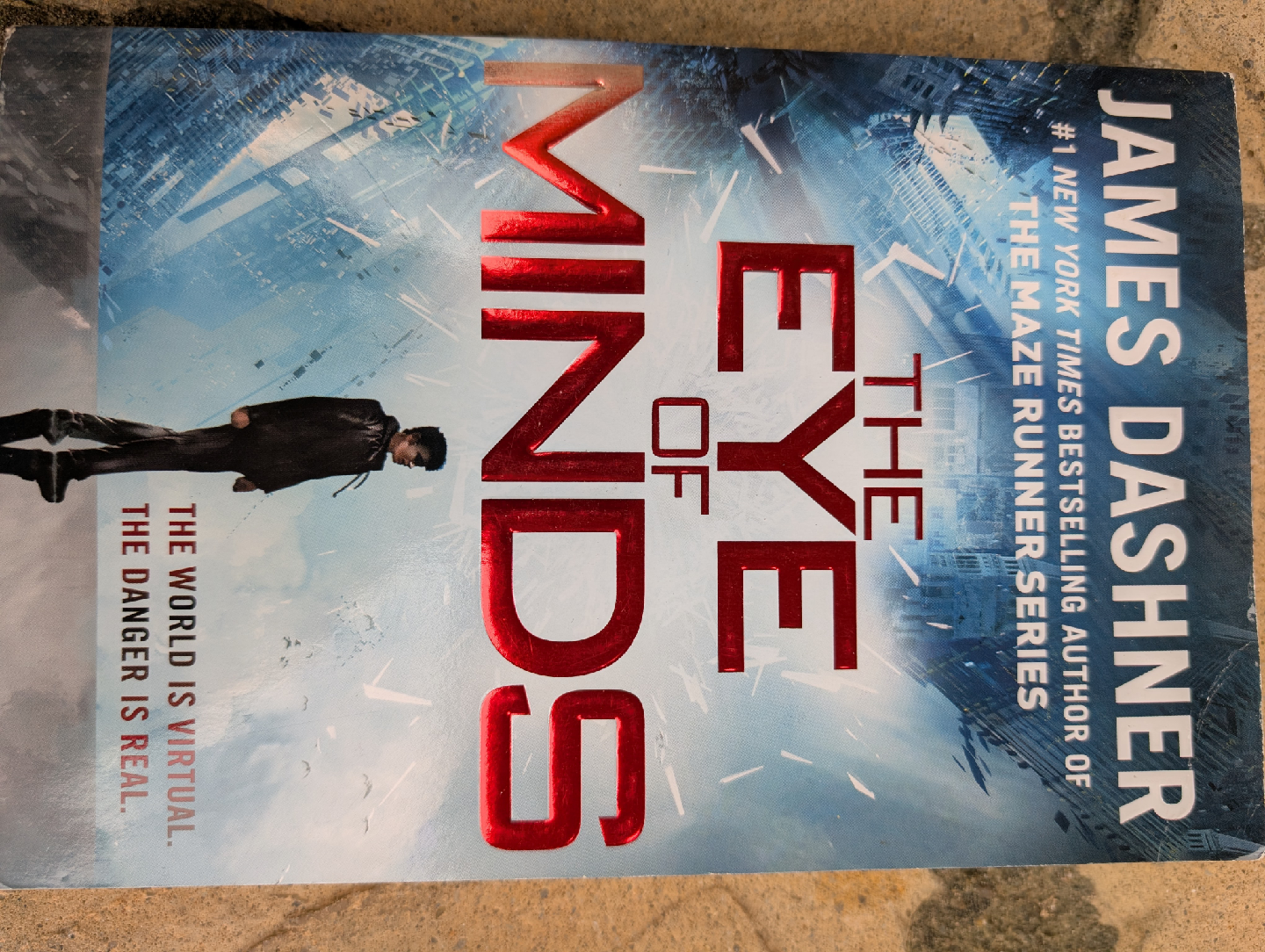The Eye of Minds by James Dashner