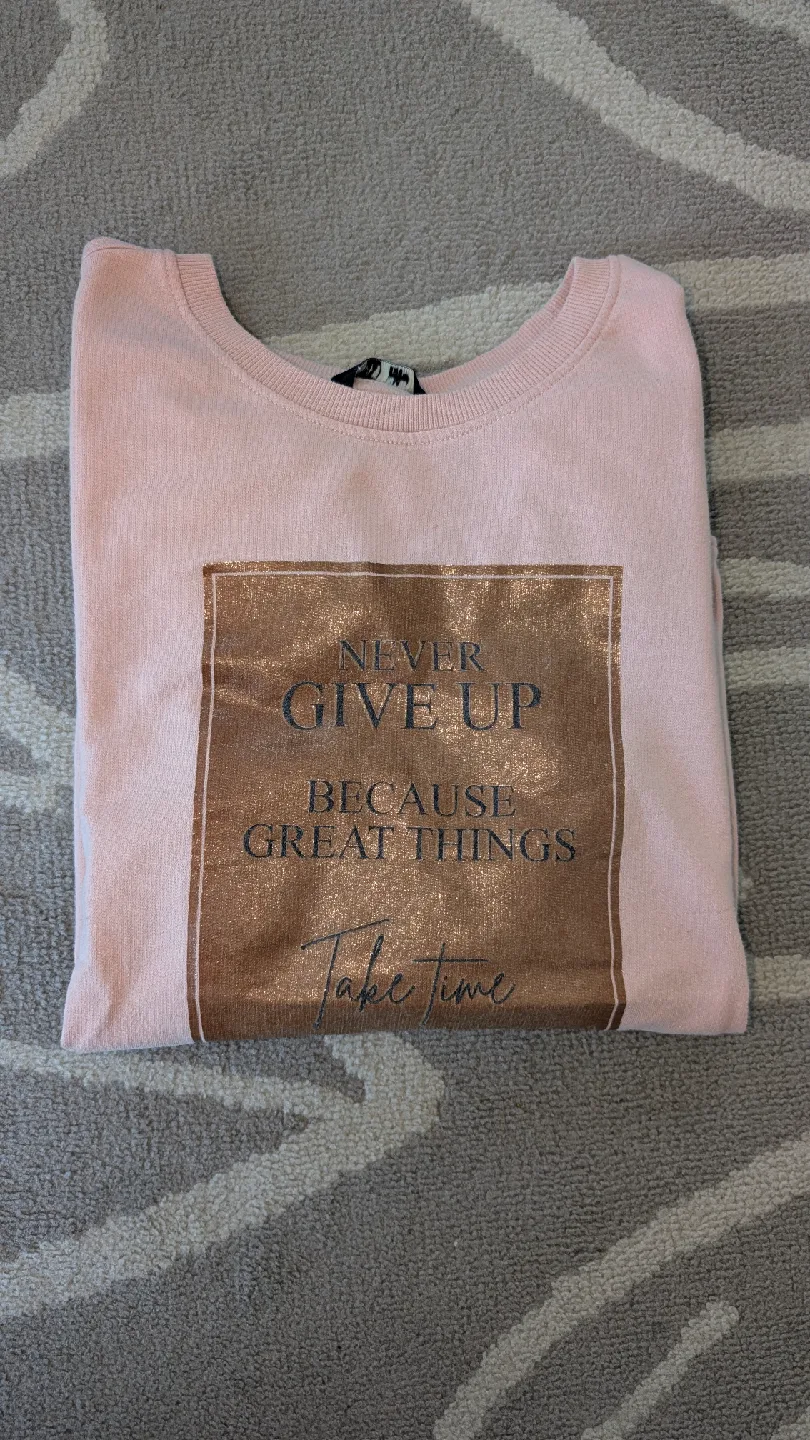 Pink 'Never Give Up' Graphic Sweatshirt Size M