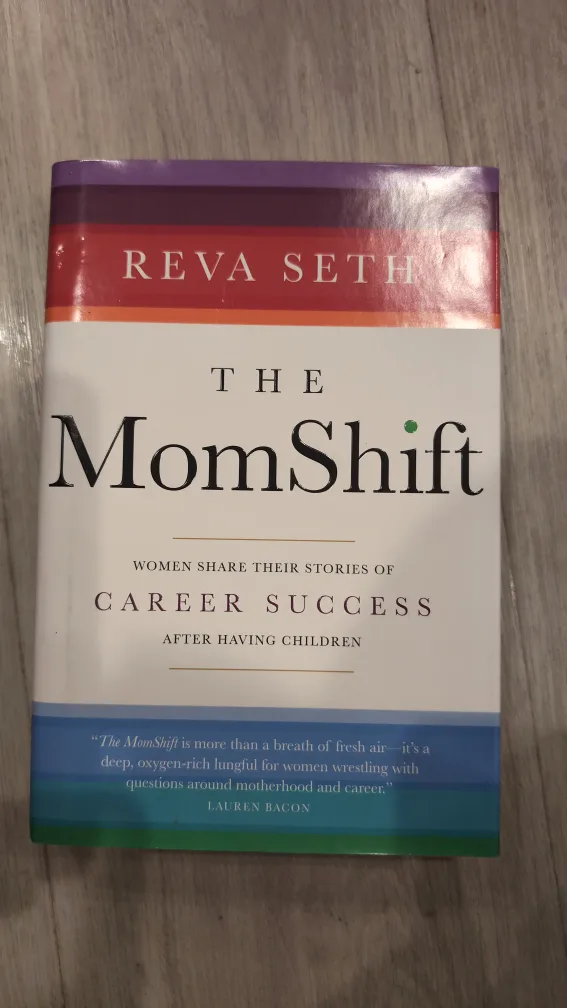 The MomShift: Women Share Career Success Stories Book thumbnail