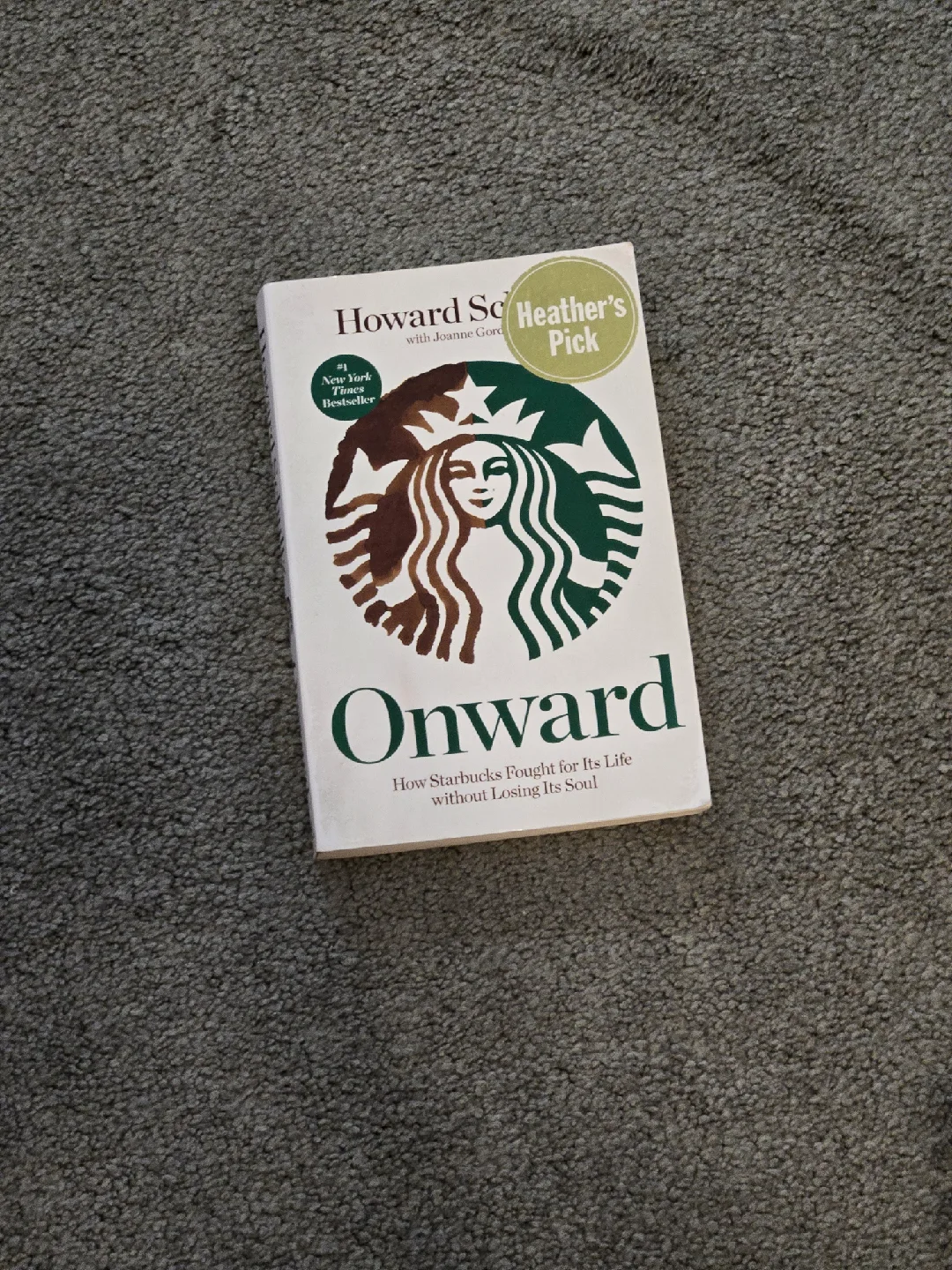 Onward: How Starbucks Fought for Its Life Book